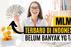TIDAK ADA LAWAN!! Ini dia Bisnis MLM / Network Marketing Yang Terbesar di Dunia